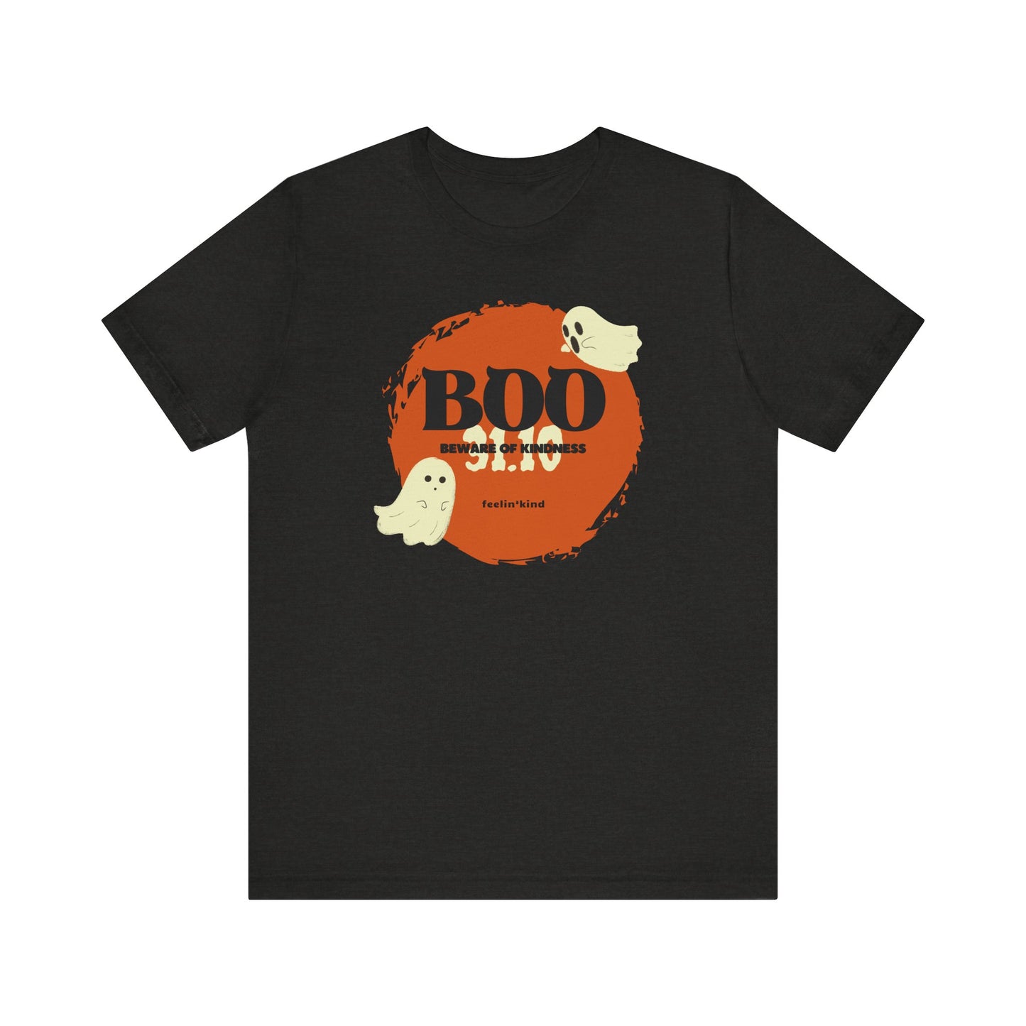 BOO Ghosts – Beware of Kindness Tee