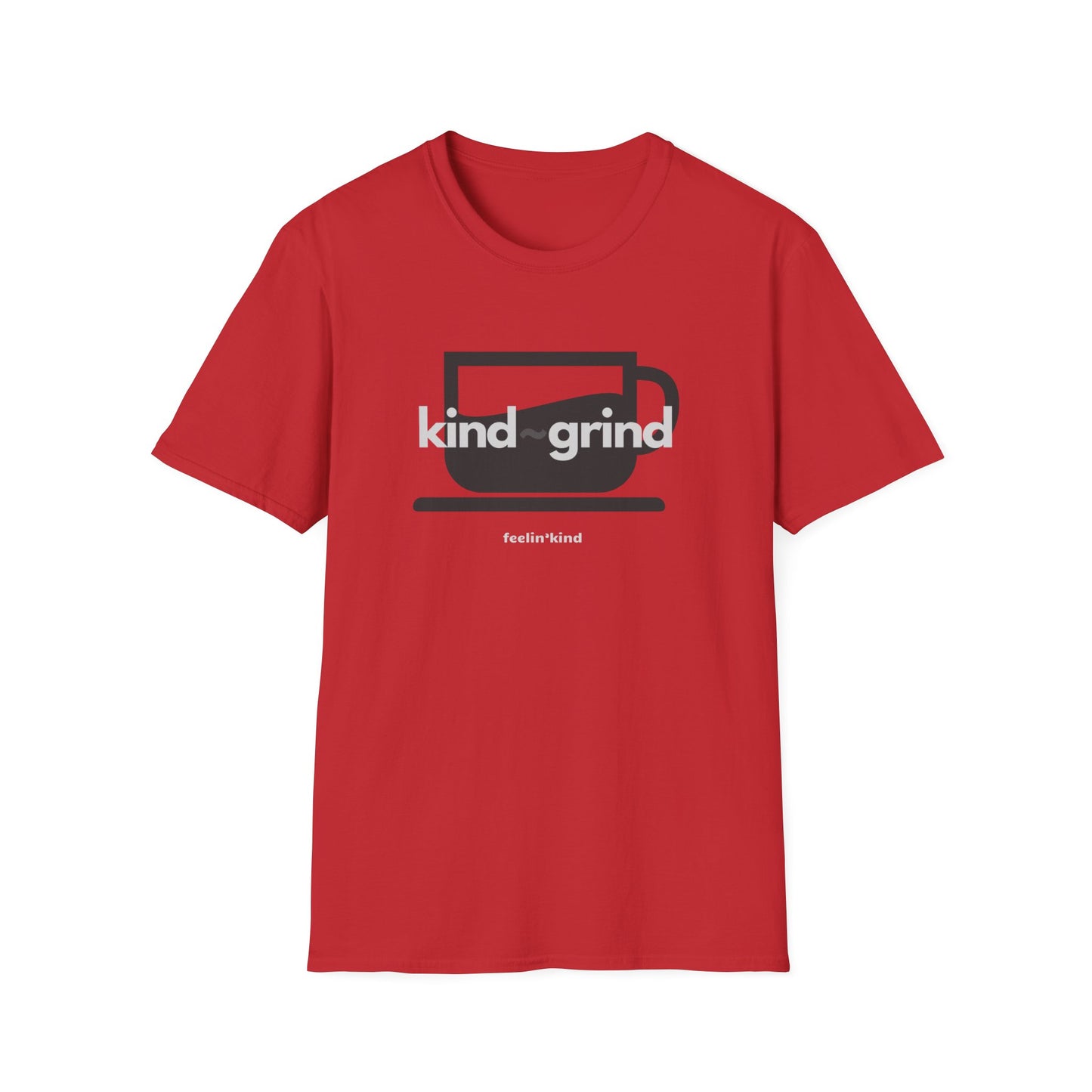Kind Grind Unisex Tee