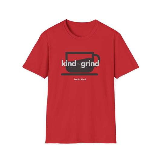 Kind~Grind Coffee Tee
