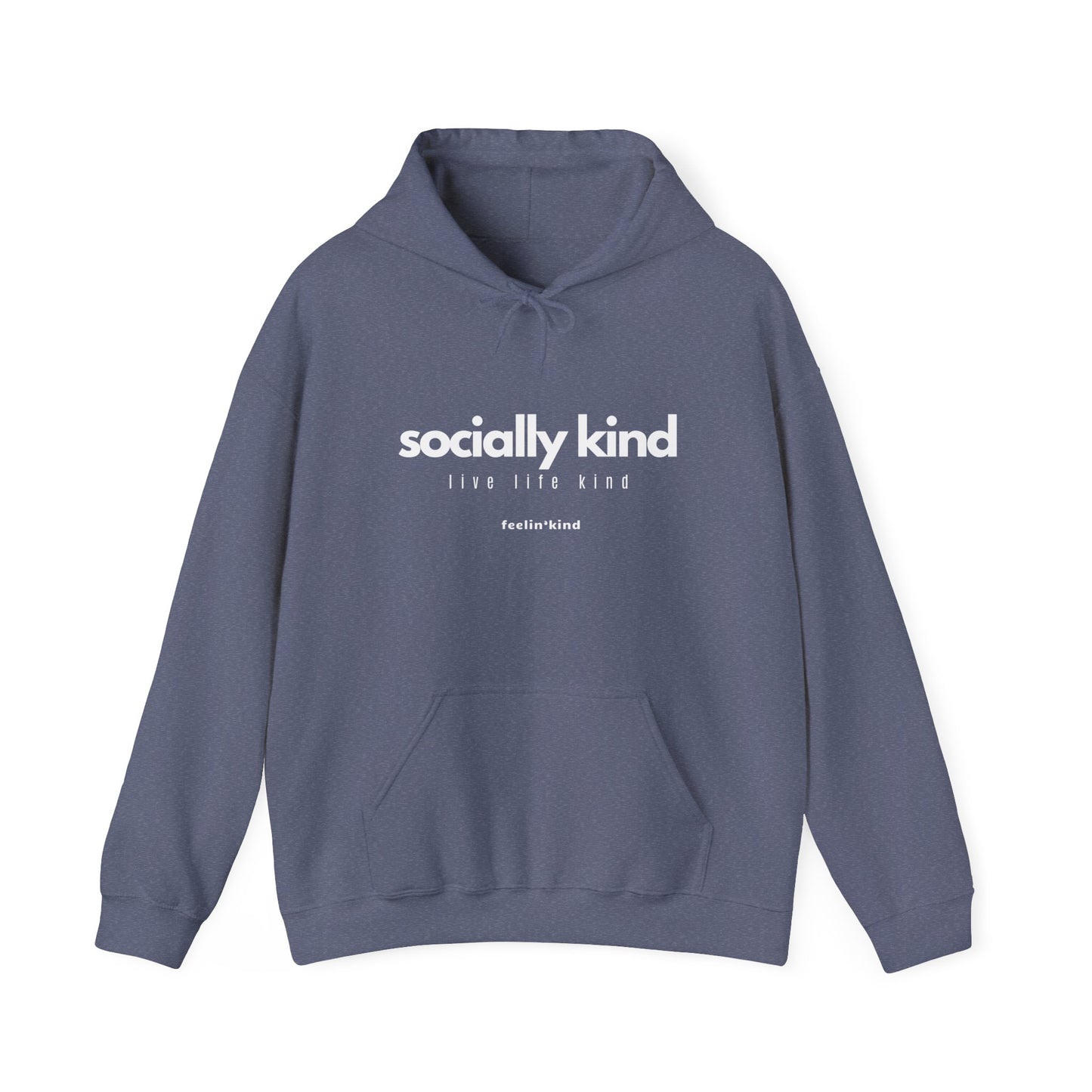 Socially Kind hoodie