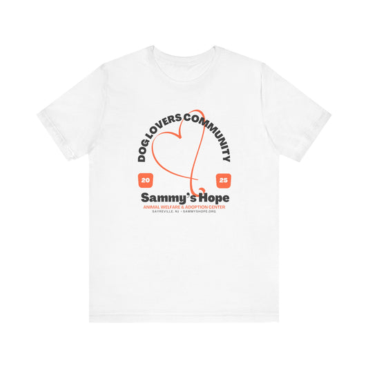 Dog Lovers Community Tee – Sammy’s Hope 2025 Edition