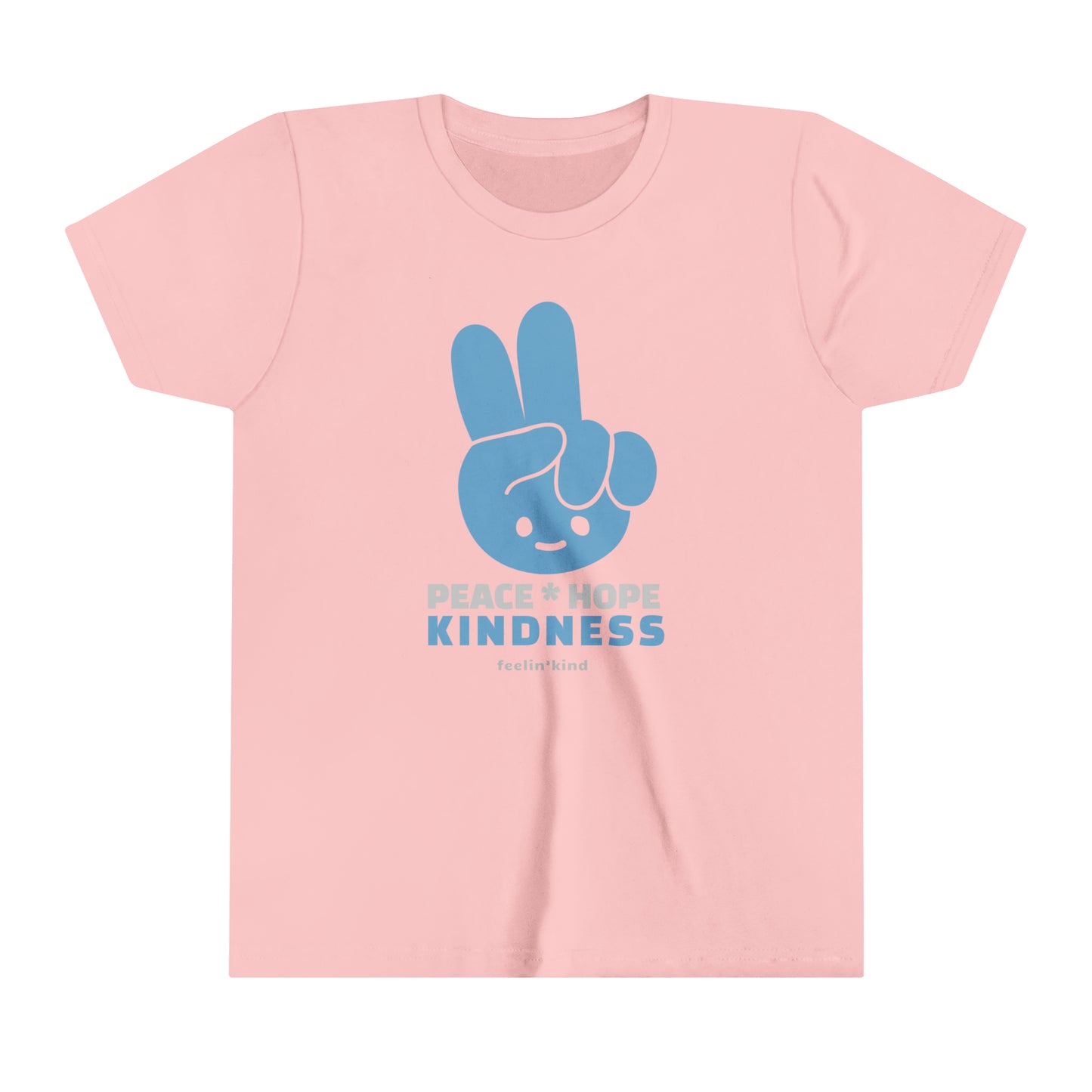 Feelin'Kind Peace and Hope design on a pink t-shirt