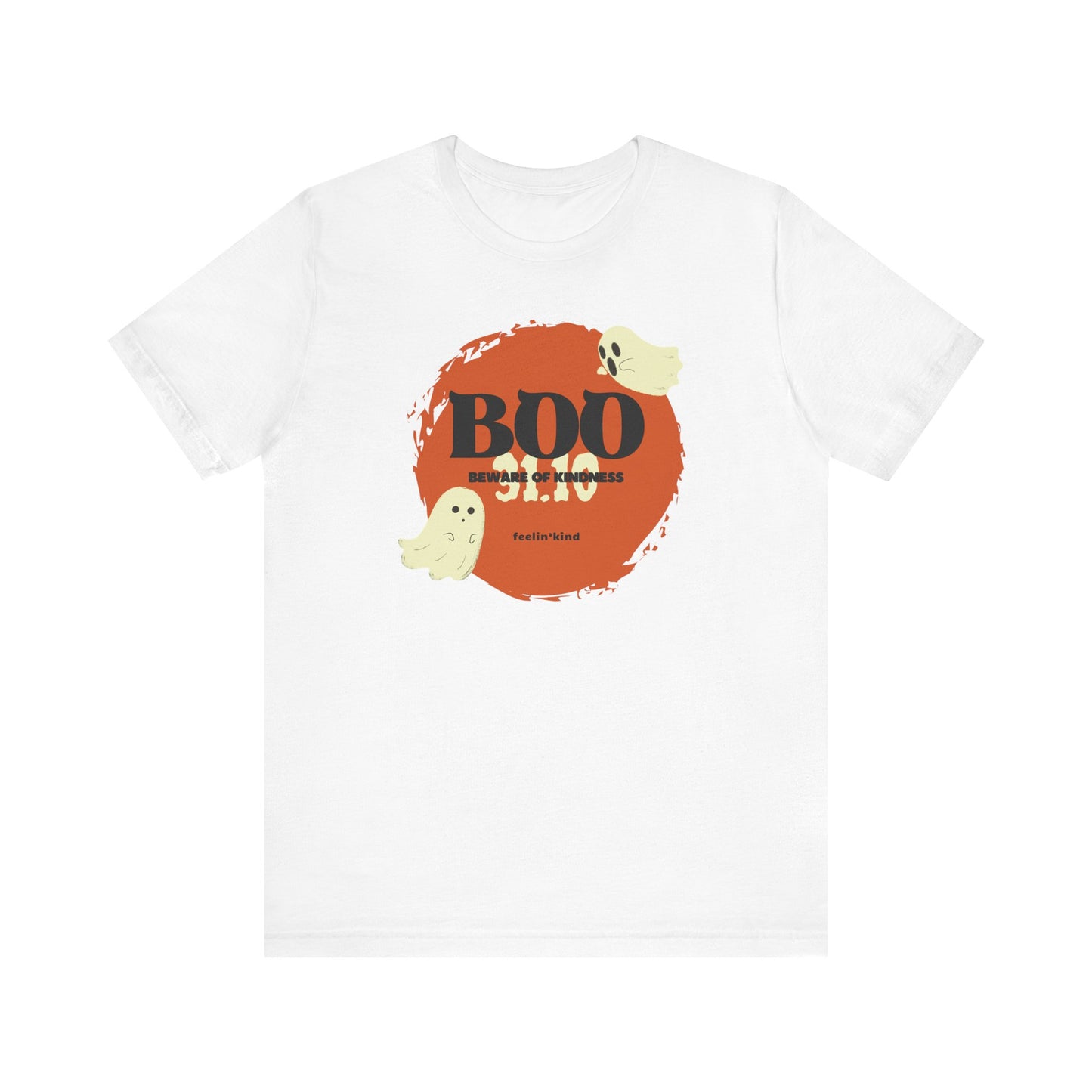 BOO Ghosts – Beware of Kindness Tee