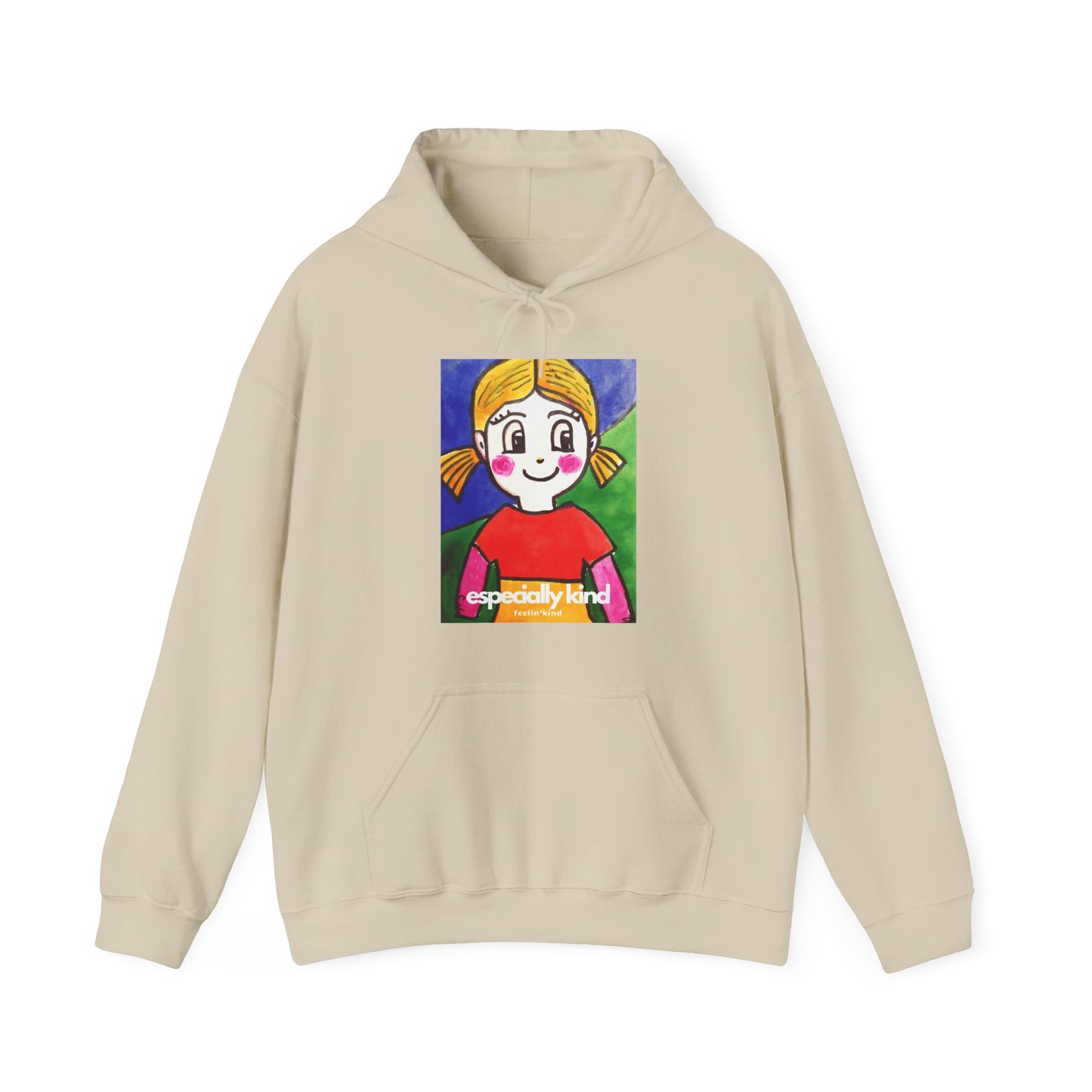 Especially Kind Girl Hoodie