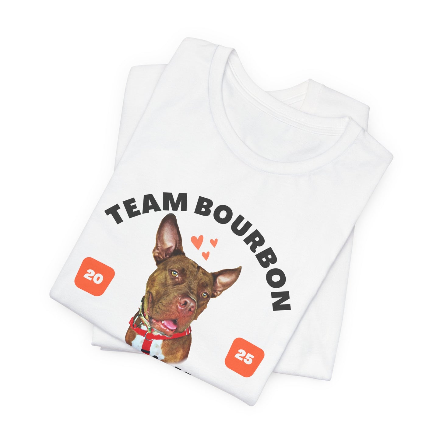 Team Bourbon T-Shirt – Support Animal Rescue with Style!
