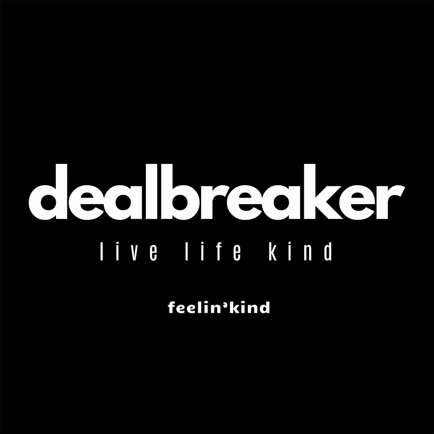 Dealbreaker hoodie