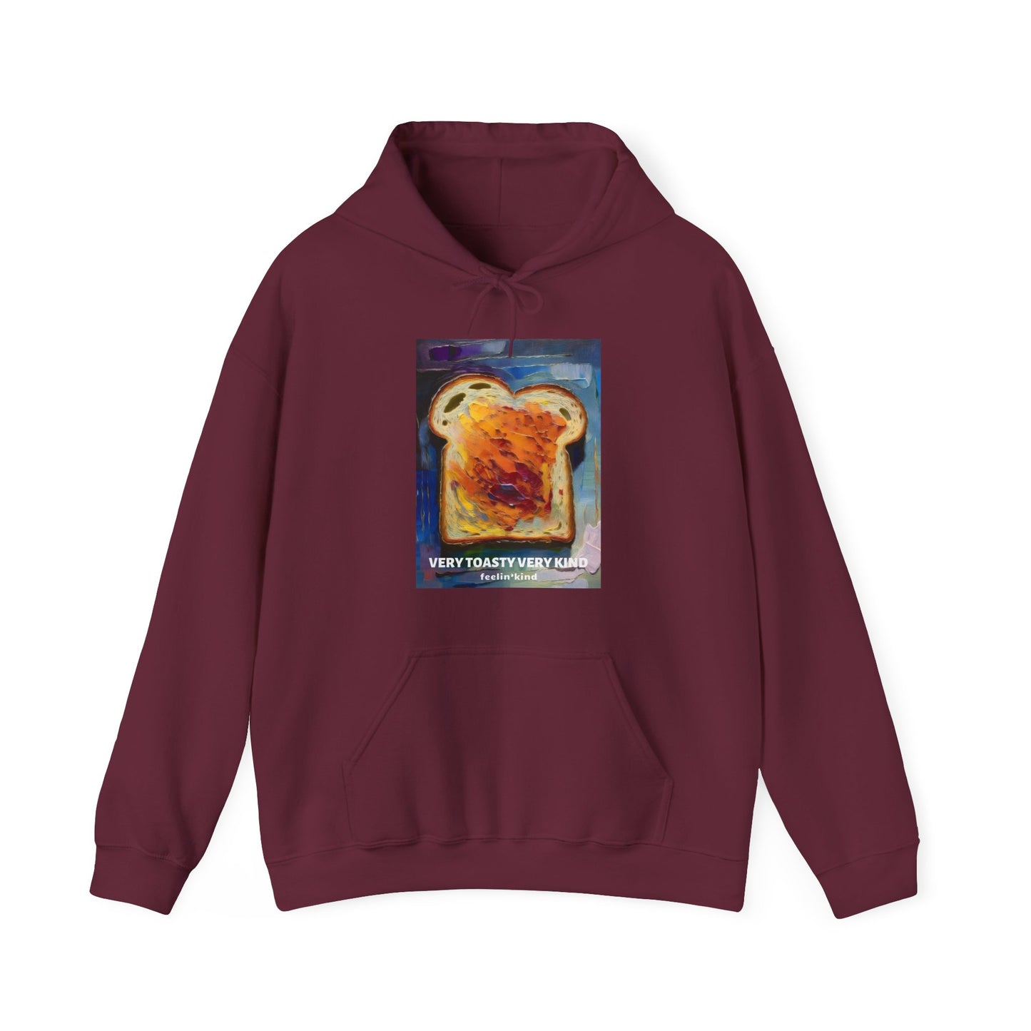 Very Toasty Very Kind hoodie