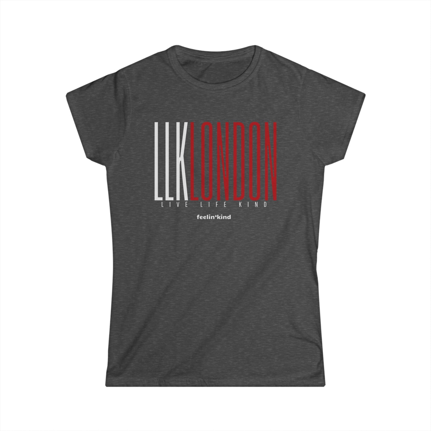 Live Life Kind London Women's Tee