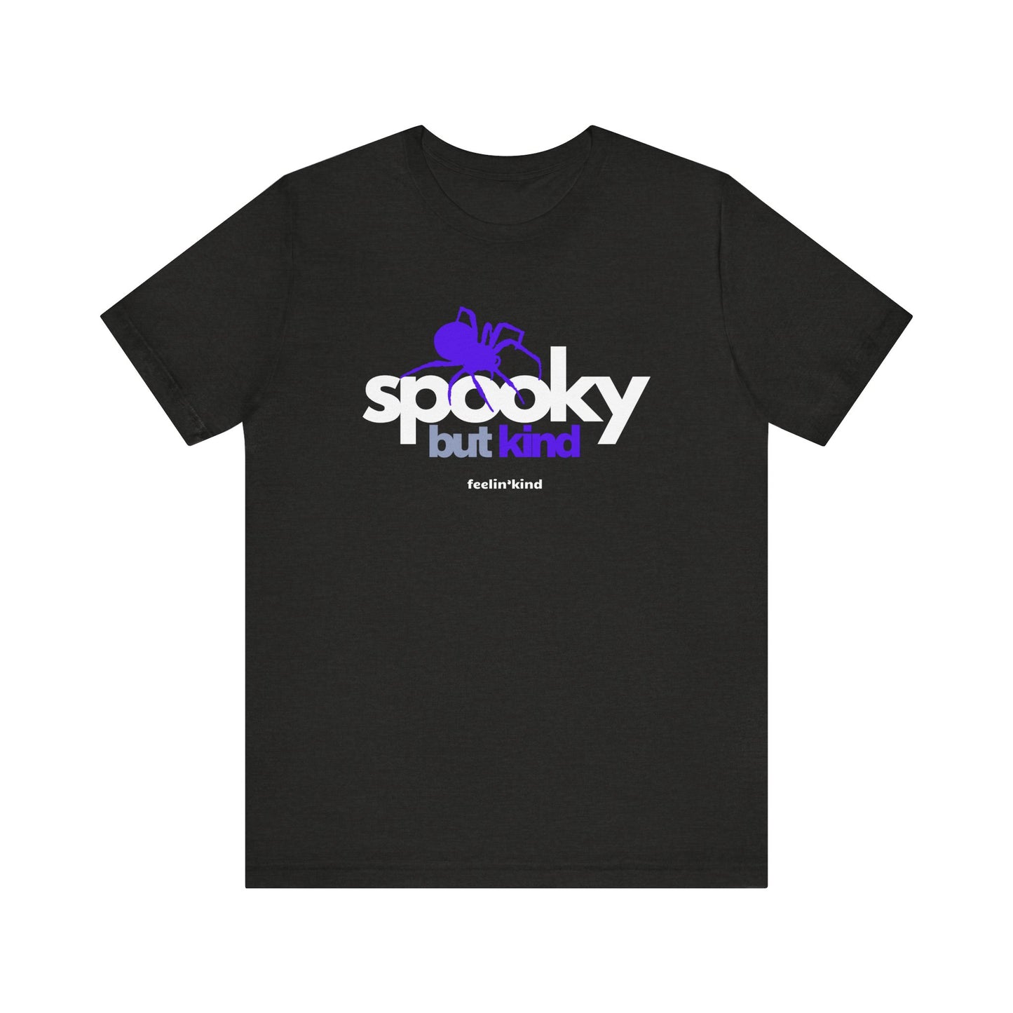 Spooky but Kind Tee