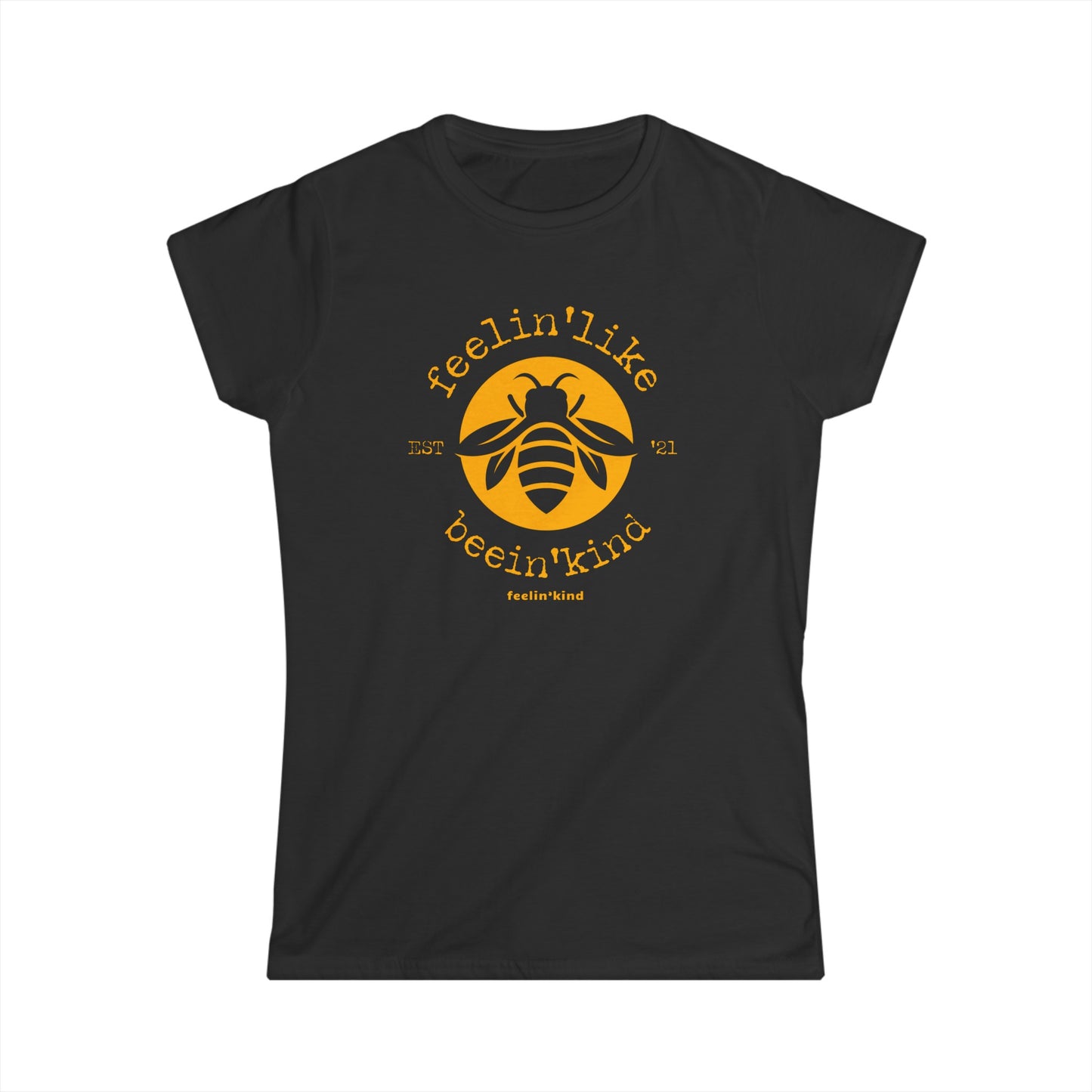 Feelin'Like Beein'Kind Women's Tee