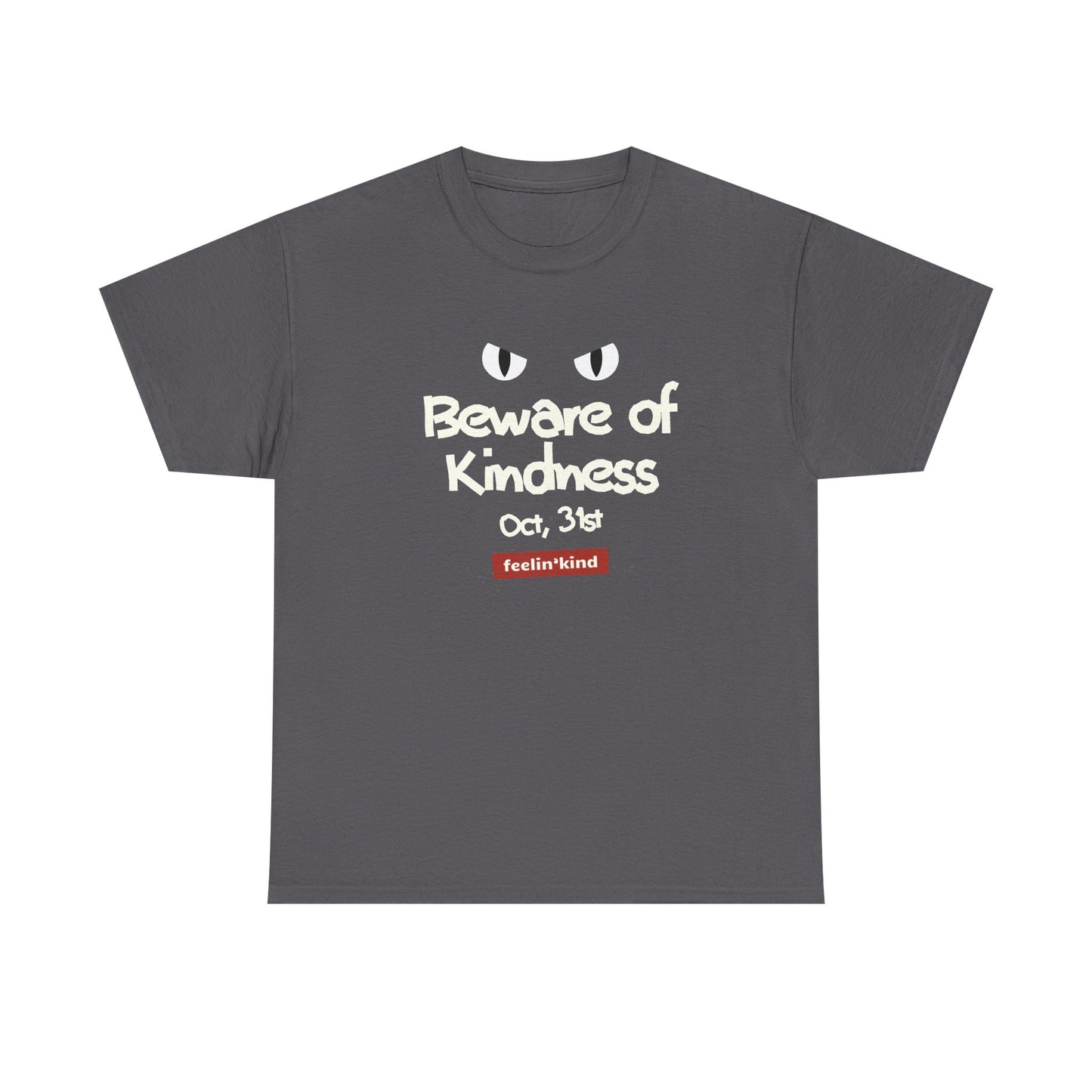 Beware of Kindness Kids Tee – Oct. 31st Edition