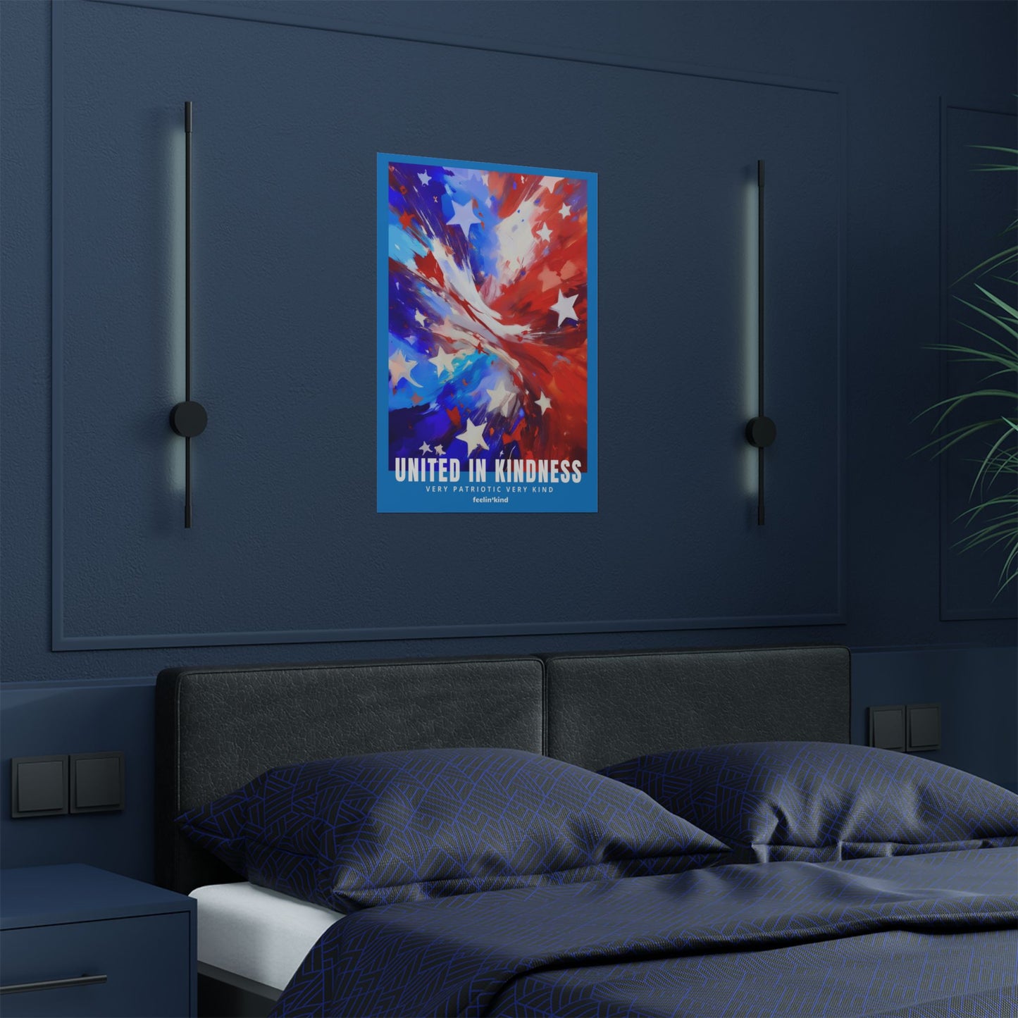 United in Kindness Poster | Very Patriotic, Very Kind