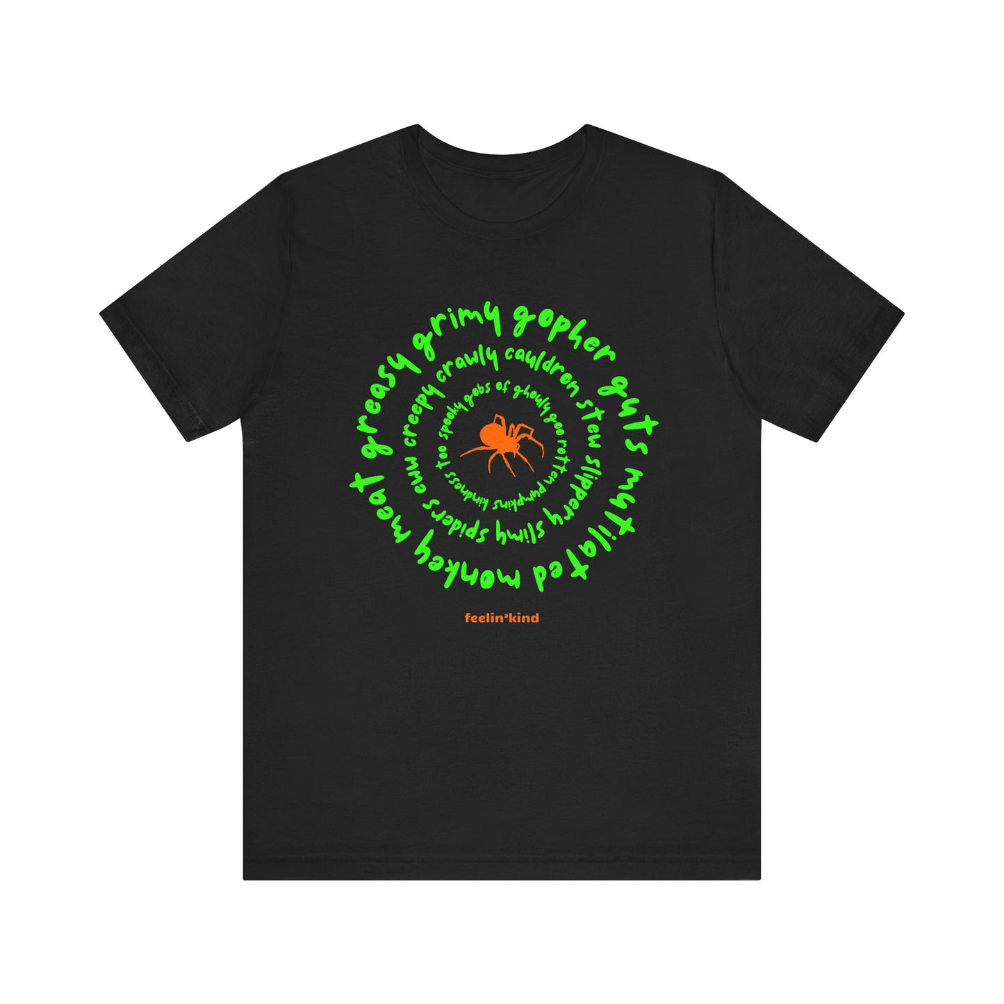 Greasy Grimy Spiral Tee – Feelin’Kind Halloween