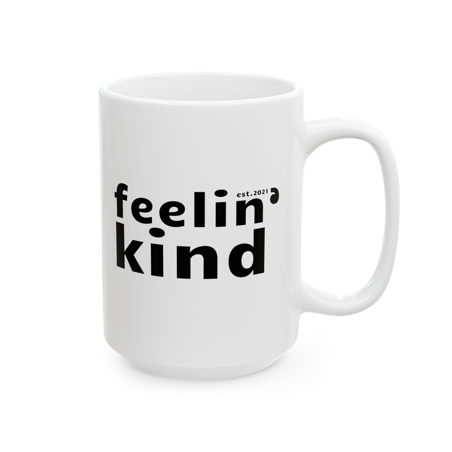 Feelin'Kind logo mug 11oz