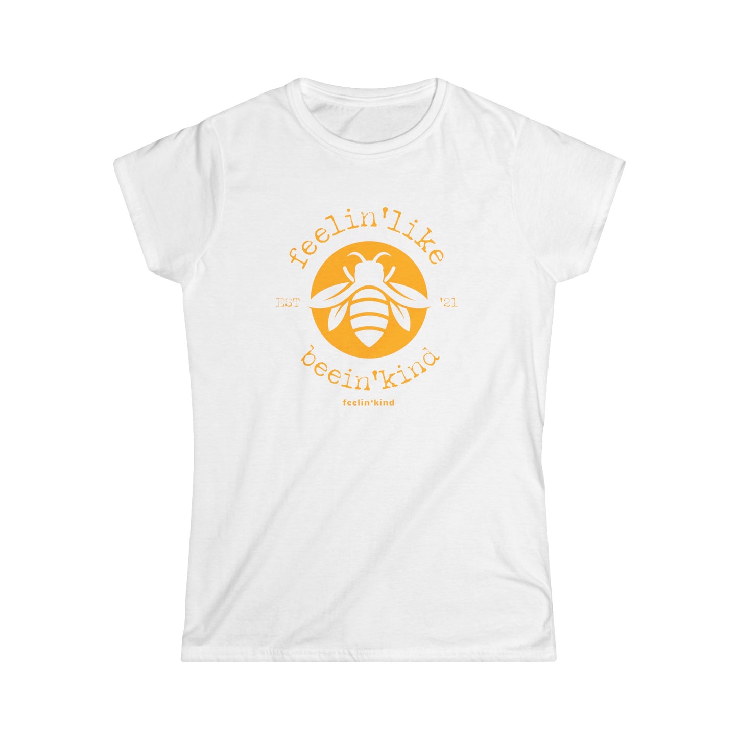 Feelin'Like Beein'Kind Women's Tee