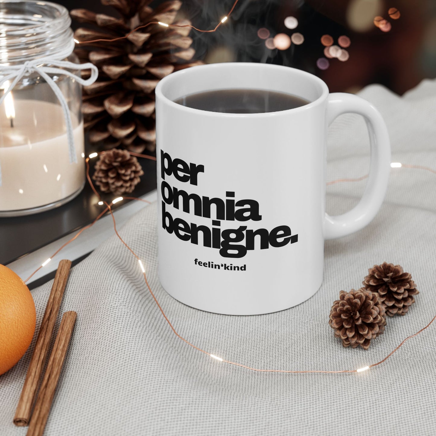 Through All Things, Kindness mug 11oz