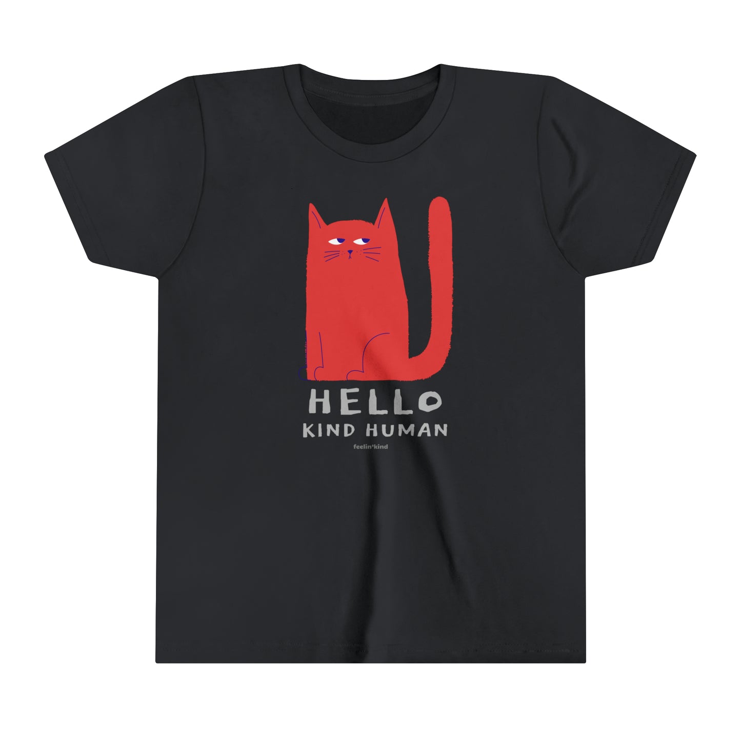 Feelin'Kind Hello Human design on a black t-shirt