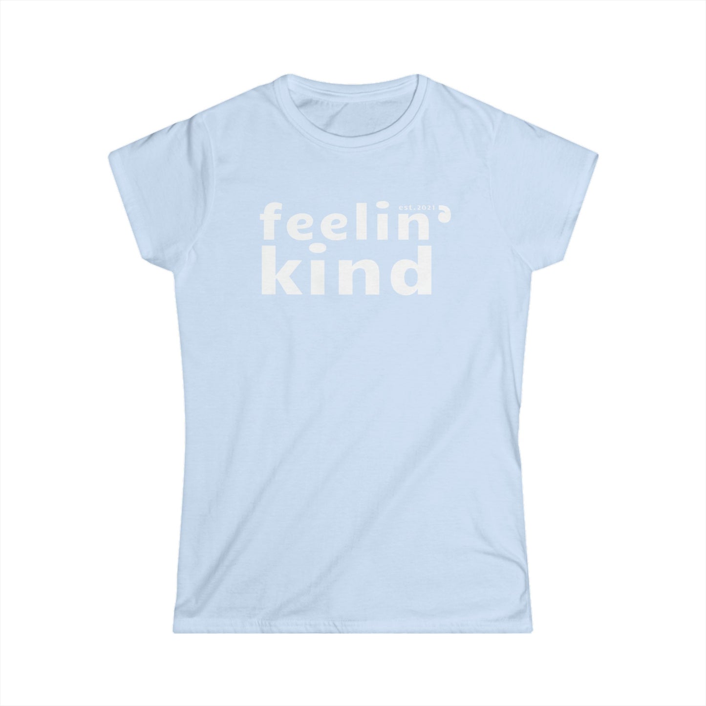 Feelin'Kind Women's Logo Tee