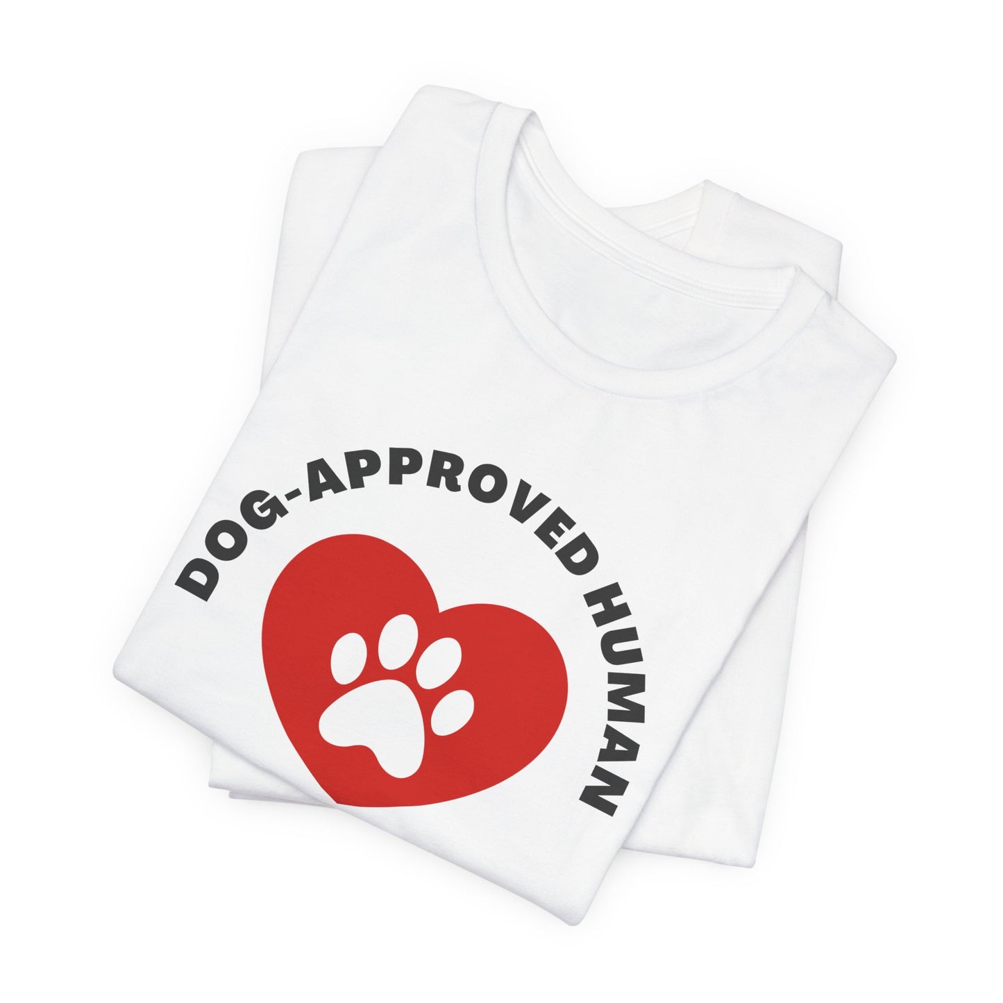 Dog-Approved Human Tee – Paw Heart Edition