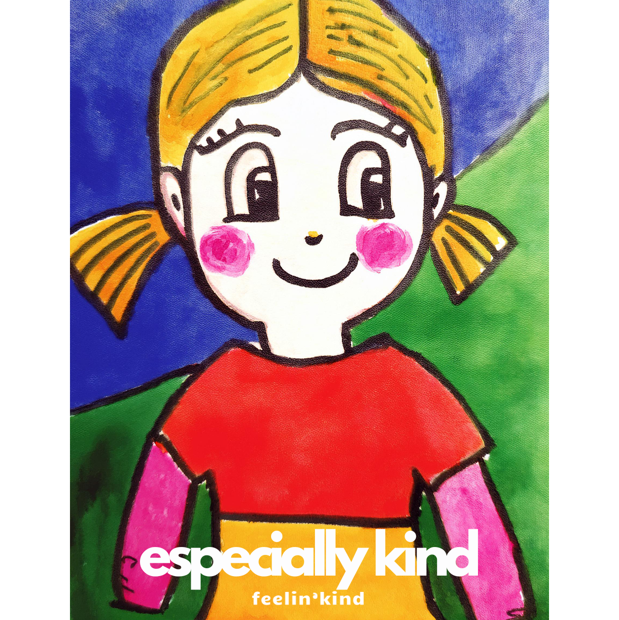 Especially Kind Girl Hoodie