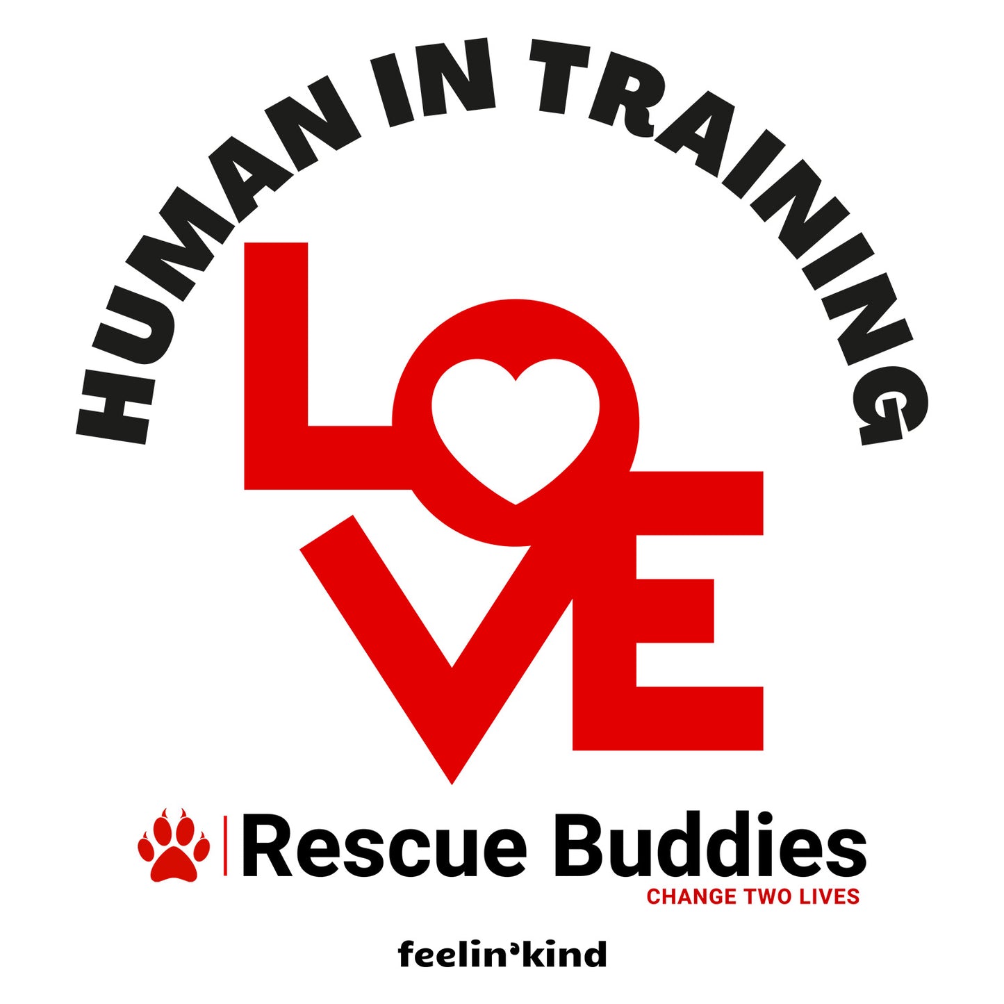Human in Training LOVE