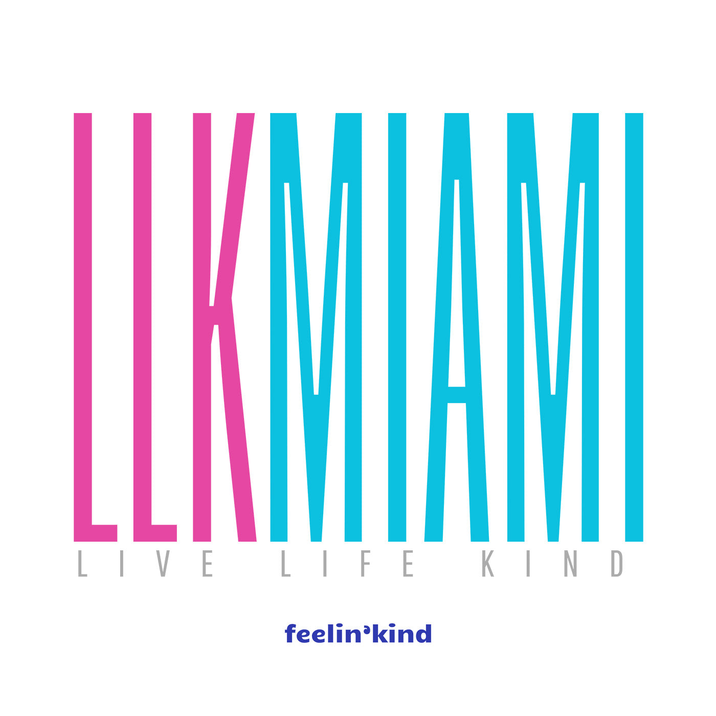LLK Miami | Live Life Kind Tee