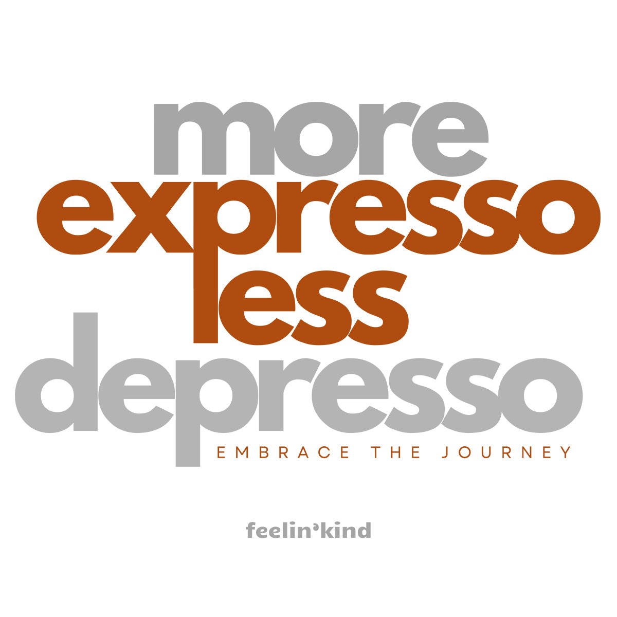 More Espresso Less Depresso Tee