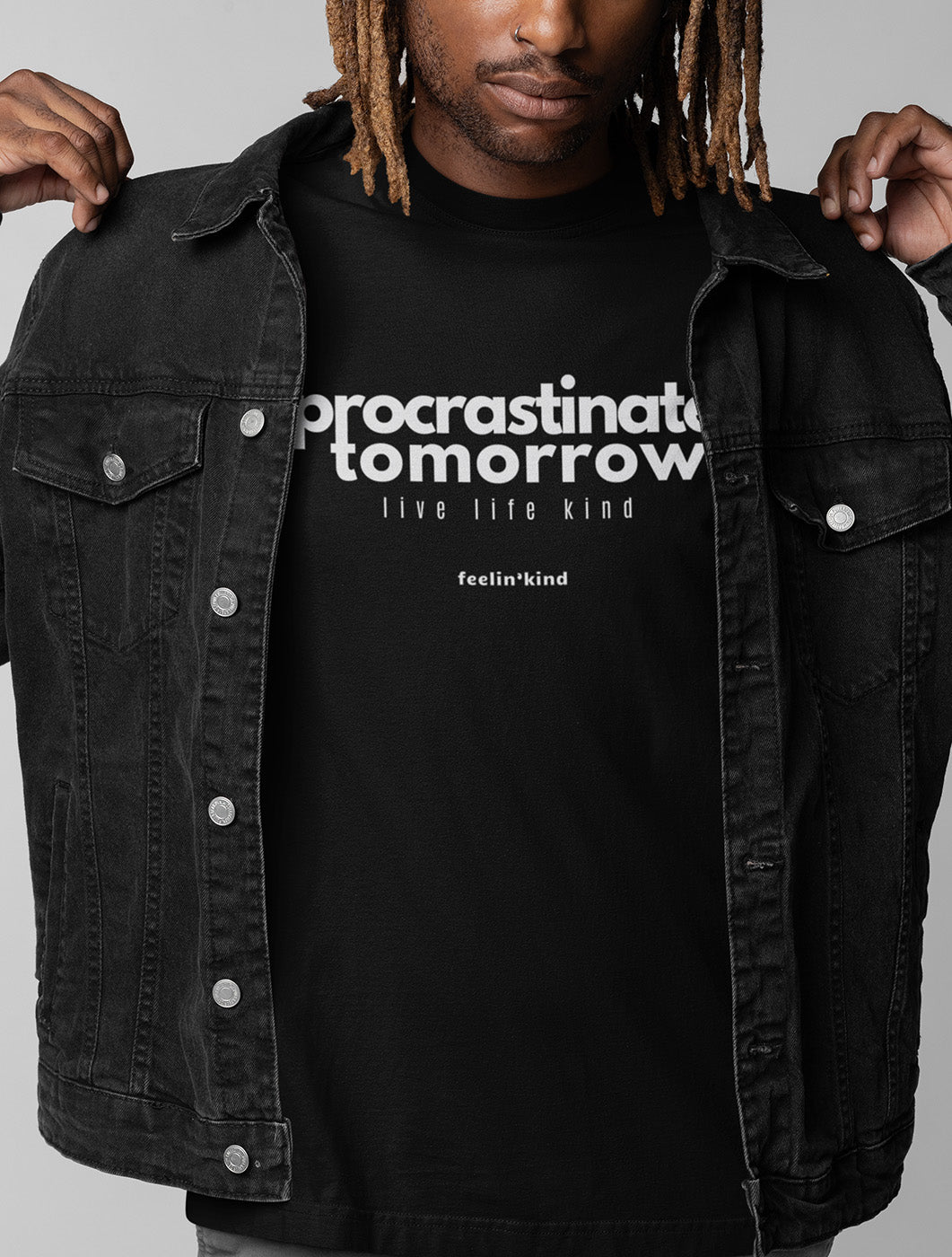 Procrastinate Tomorrow | Phraseology Collection