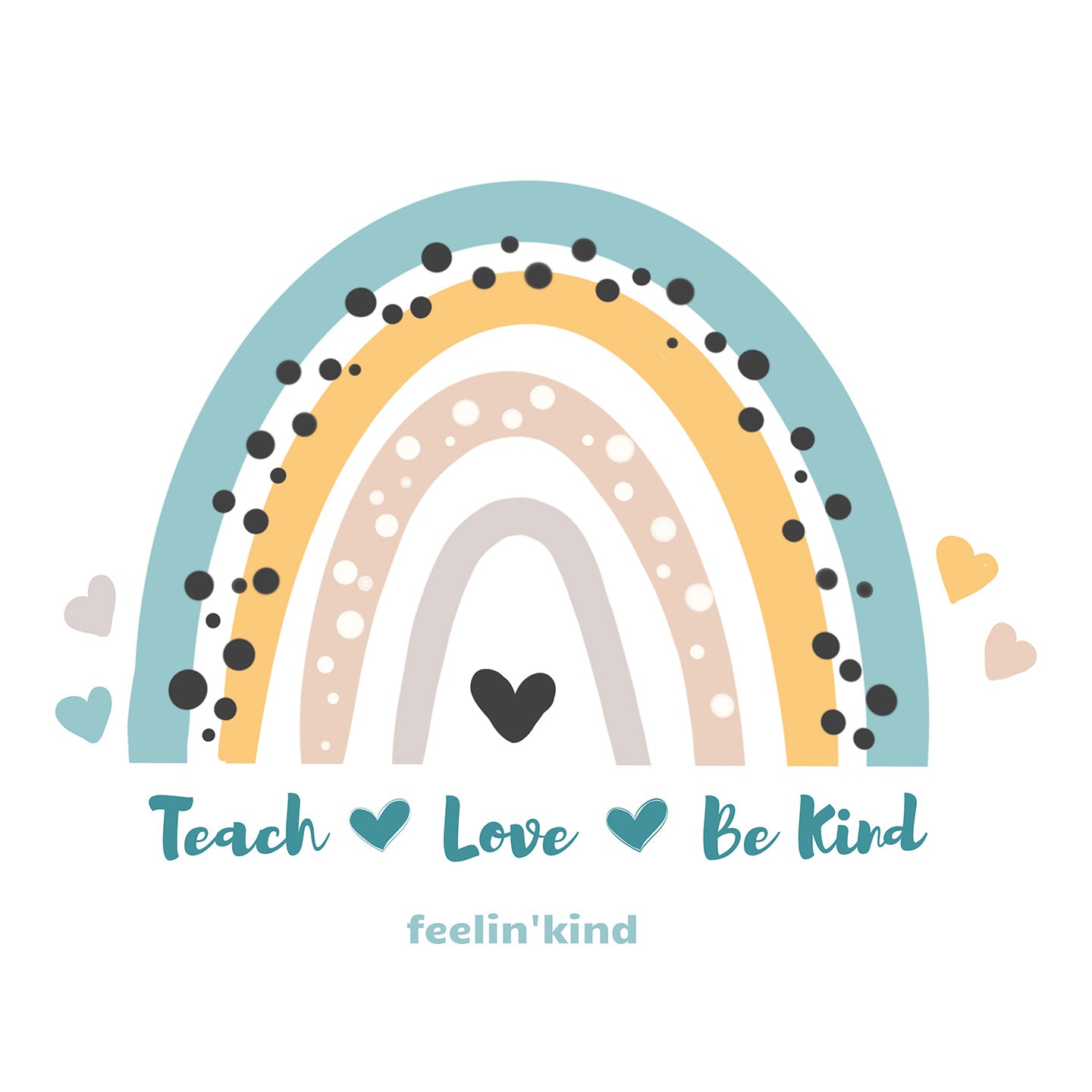 Teach Love Be Kind Rainbow T-Shirt