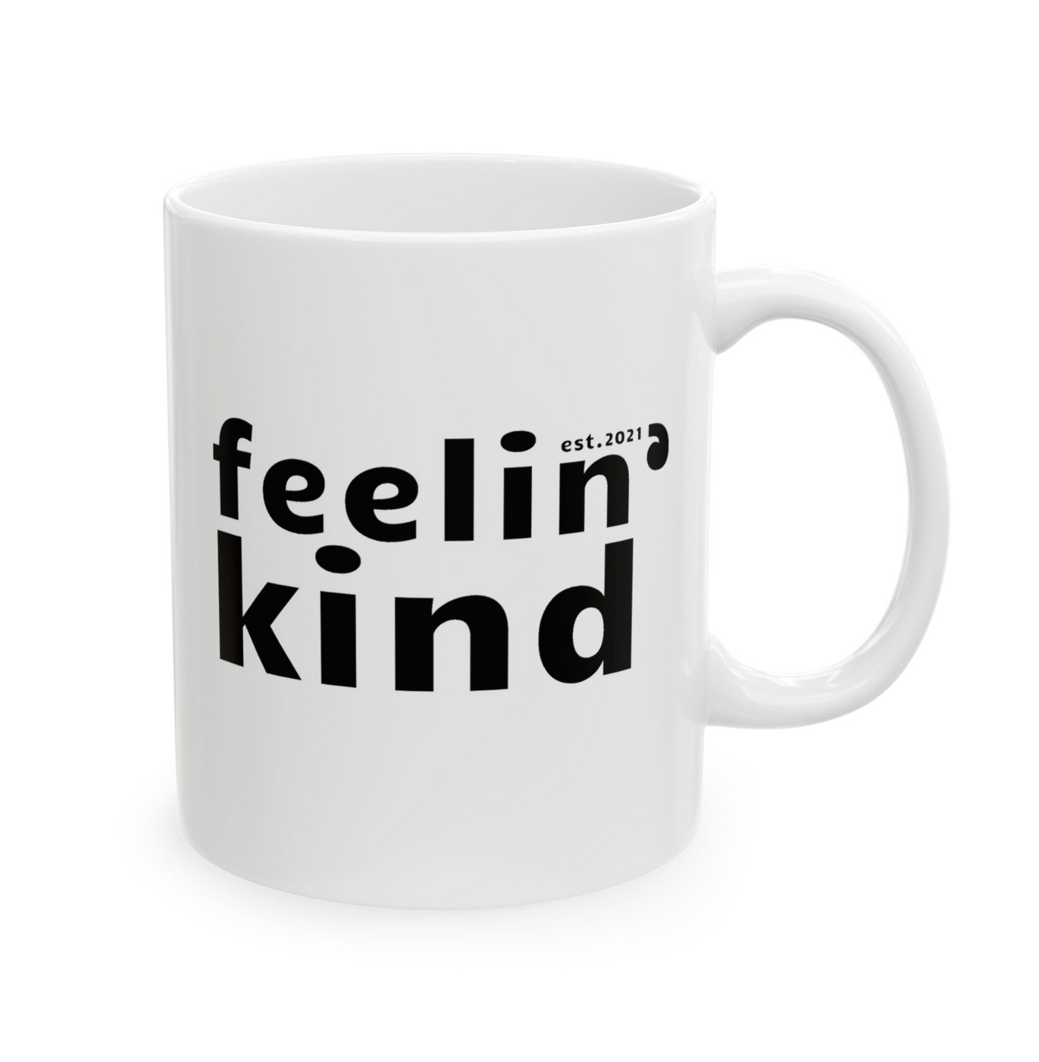 Mug Collection-Drink well. Feel kind. Be kind.