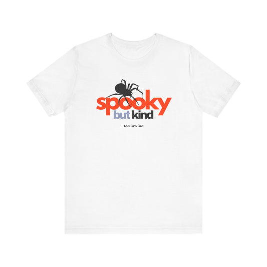 Spooky but Kind Tee