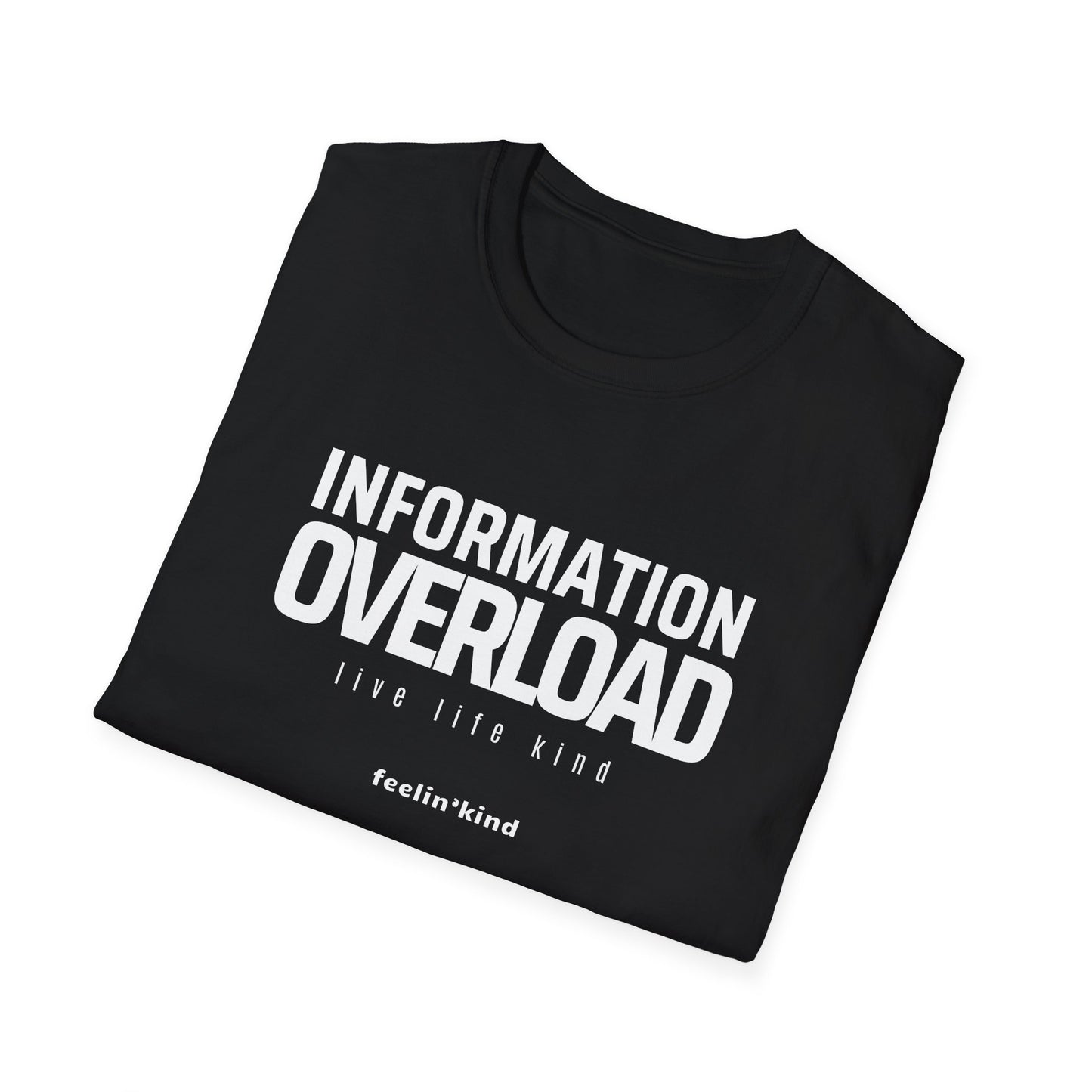 Information Overload T-Shirt