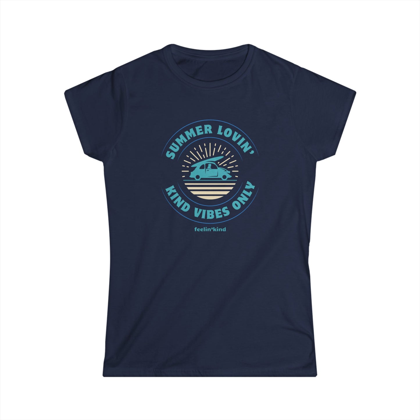 Summer Lovin', Kind Vibes Only T-Shirt