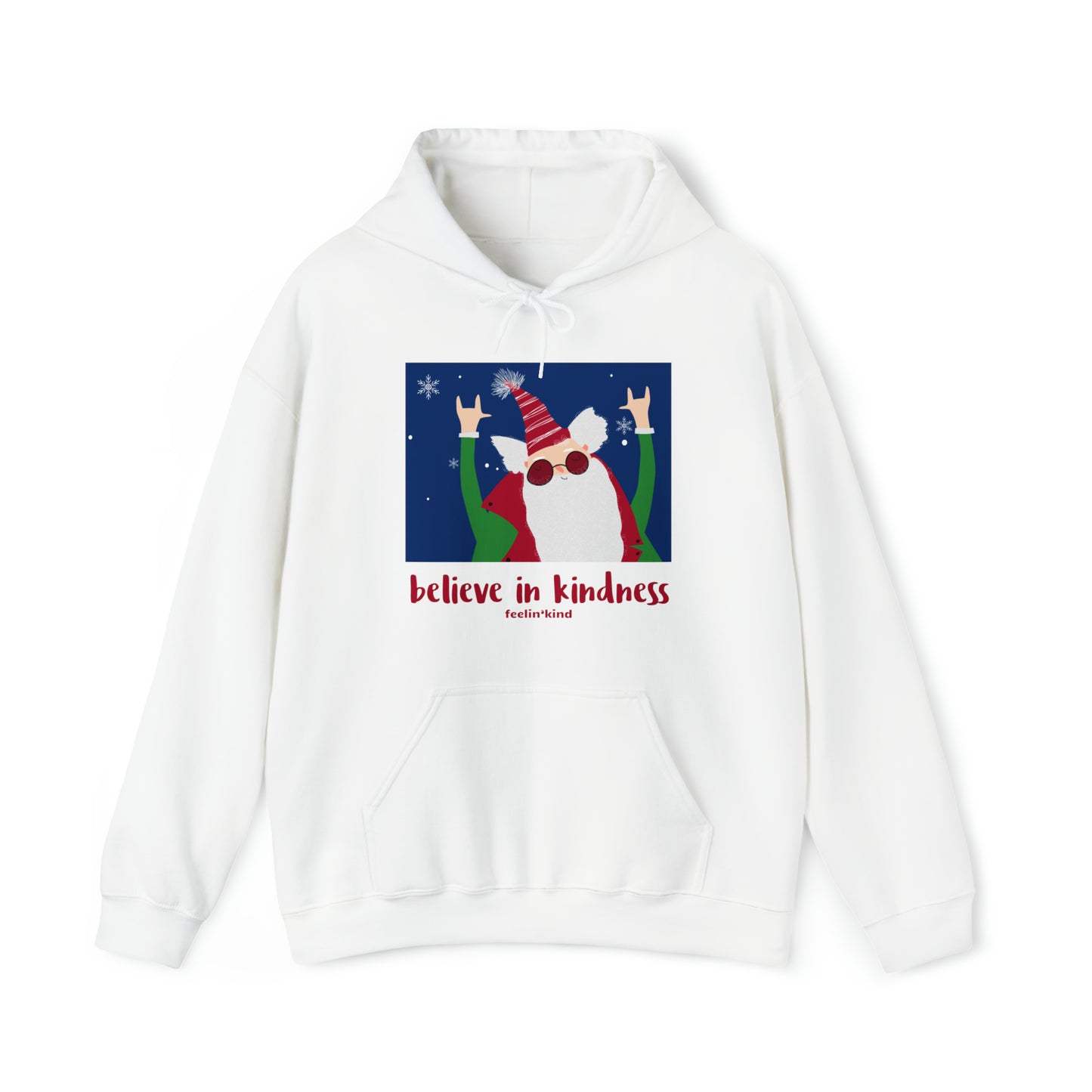 Believe in Kindness  hoodie featuring a cool Santa design inspired by the spirit of goodwill, perfect for the holidays.