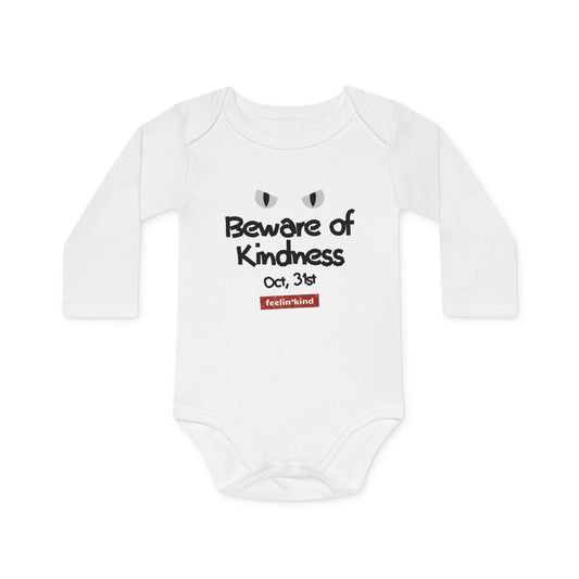 Beware of Kindness Organic Cotton Long Sleeve Onesie