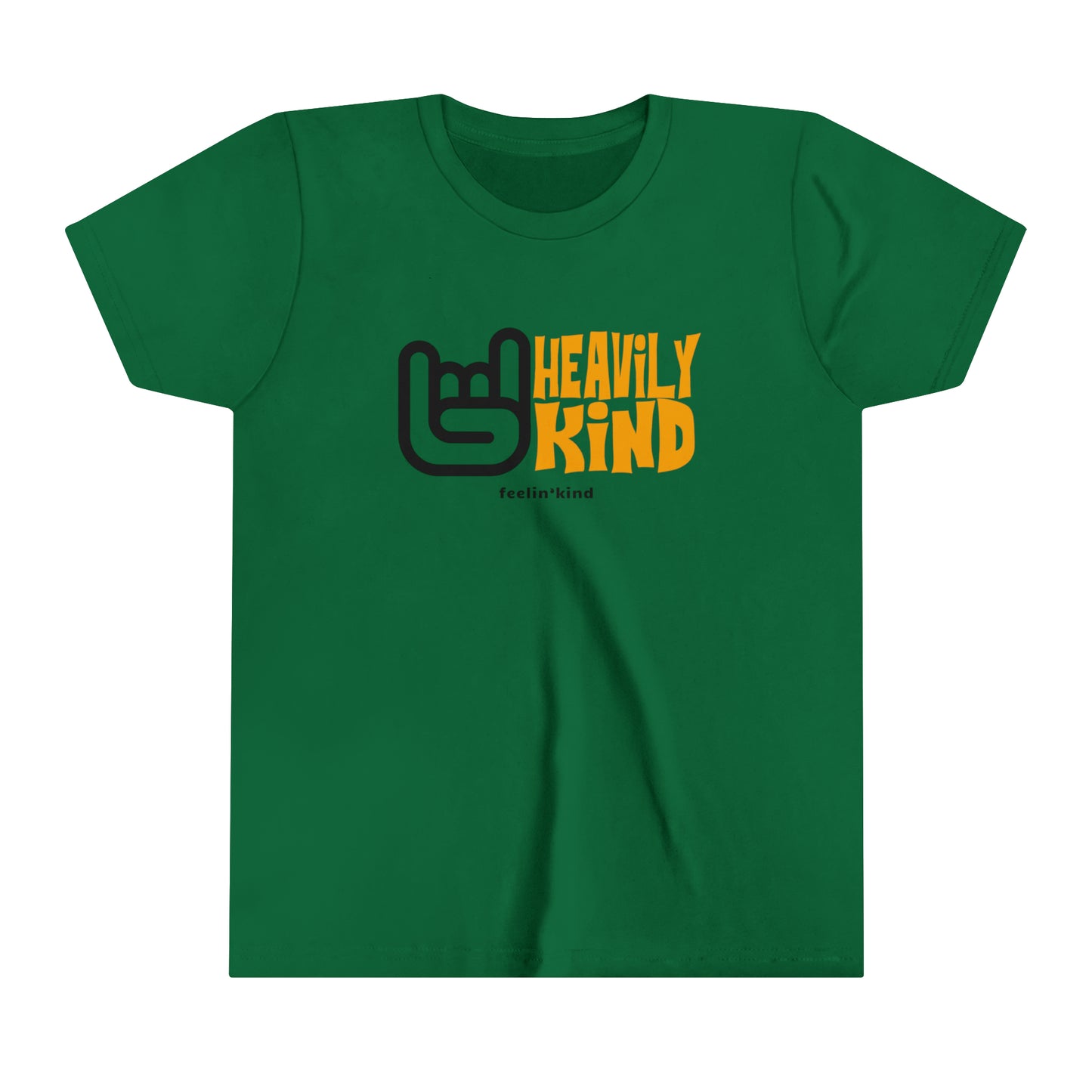 Feelin'Kind Heavily Kind design on a kelly t-shirt