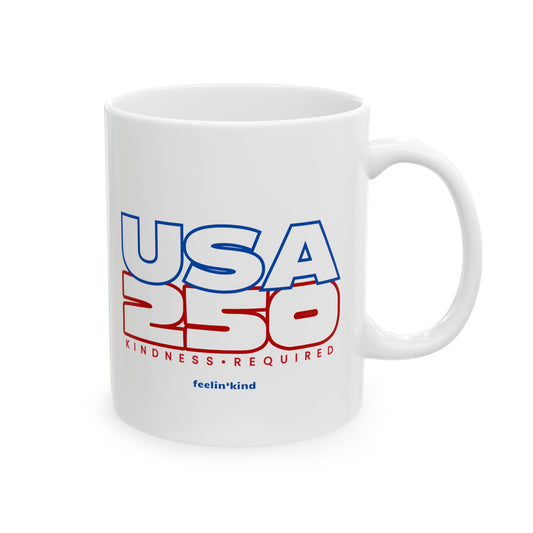 USA 250 Mug – Kindness Required Mug