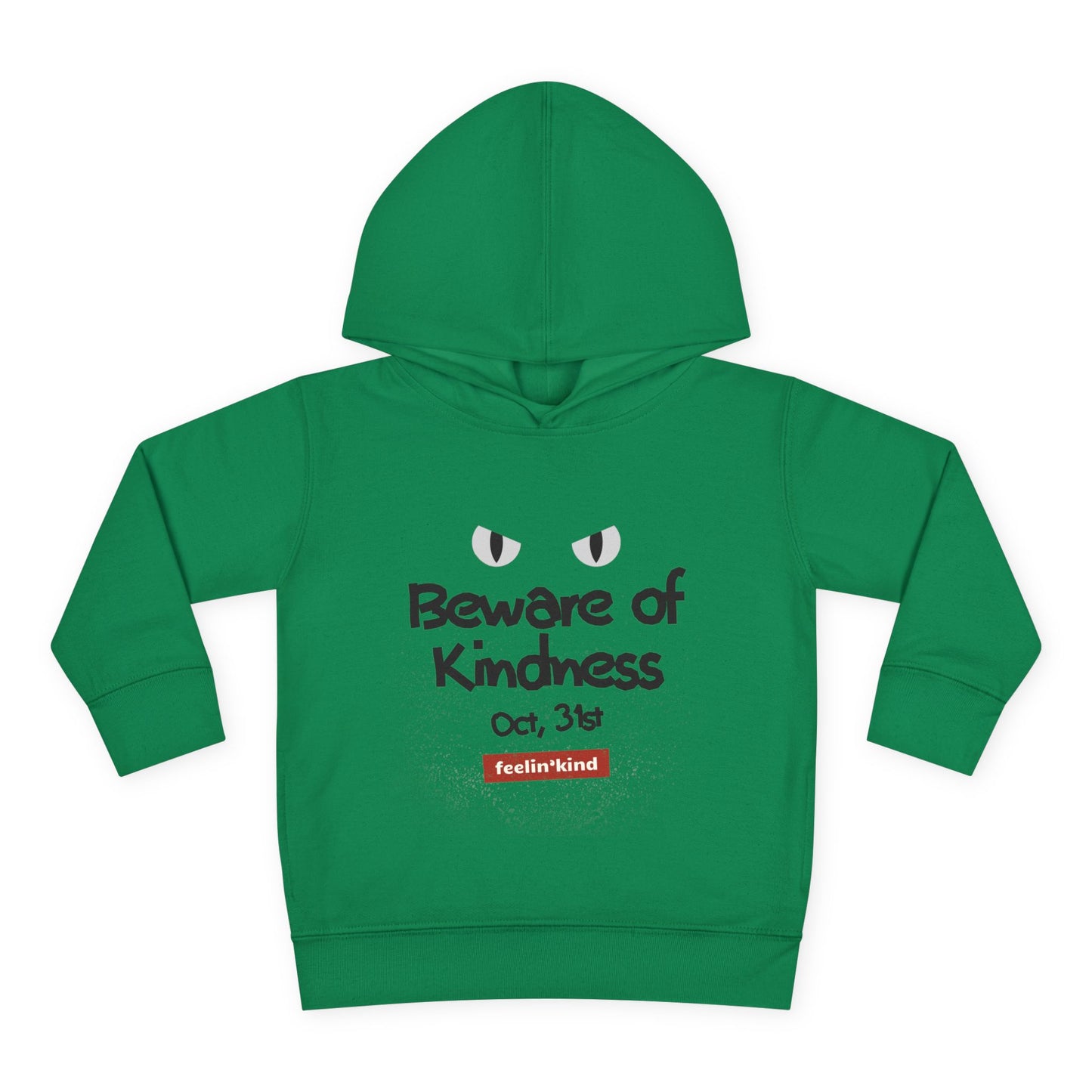Beware of Kindness_Toddler Pullover Fleece Hoodie