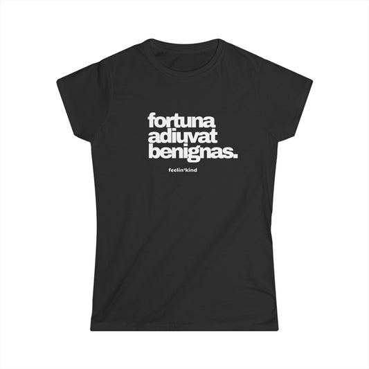 Fortune Favors the Kind Women's Tee