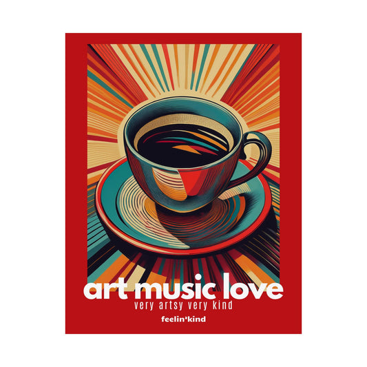 Art Music Love – Morning Brew Poster