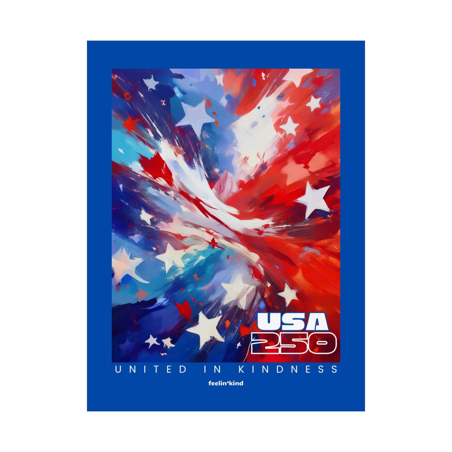 United in Kindness Poster | USA 250