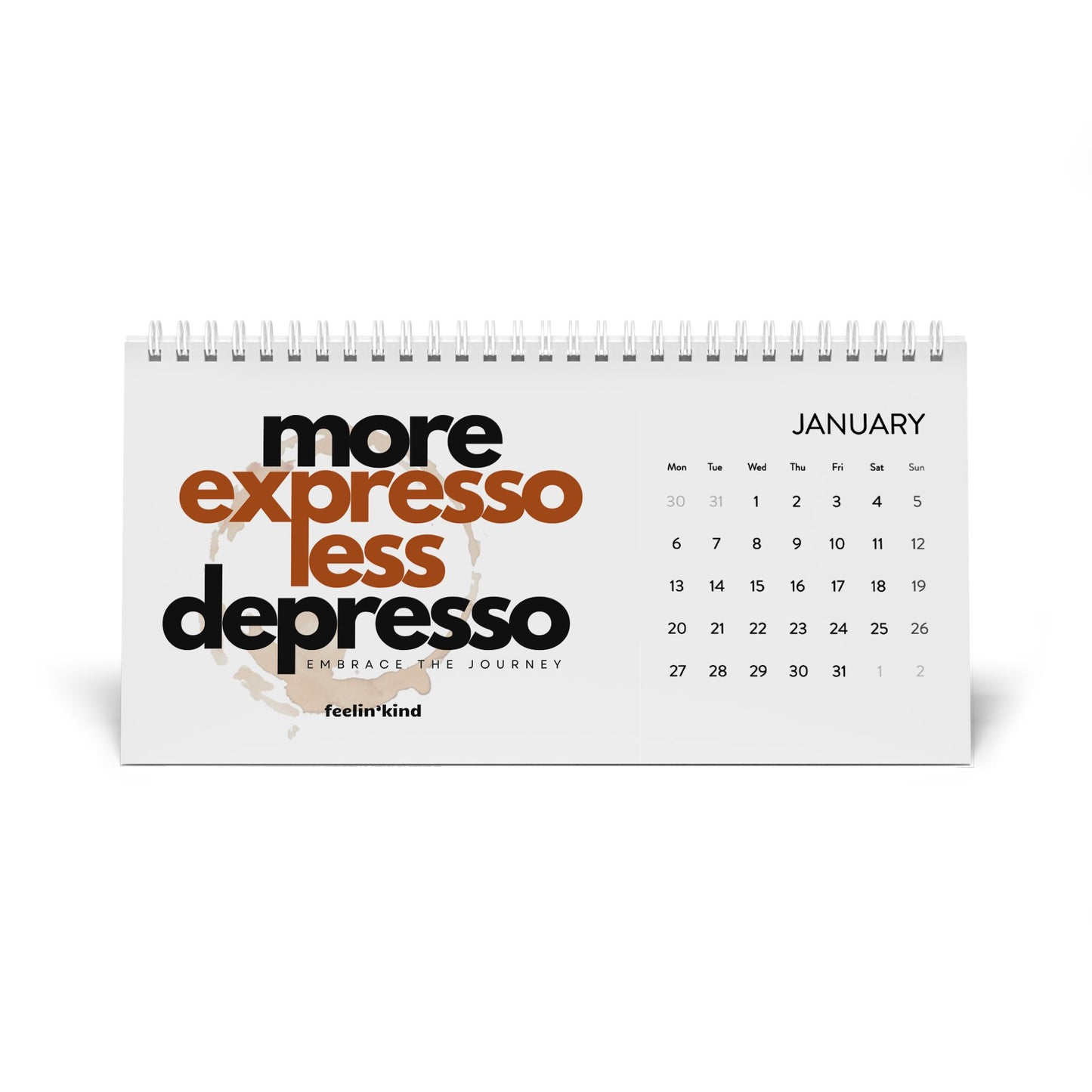 Feelin'Kind 2025 Desk Calendar  (