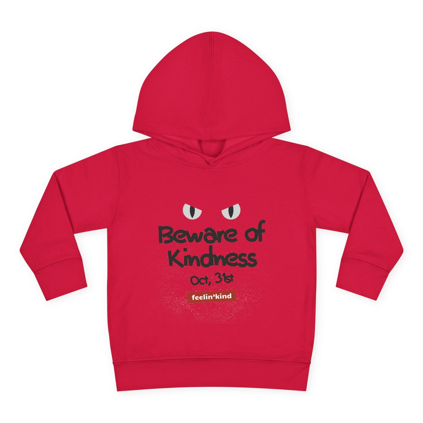 Beware of Kindness_Toddler Pullover Fleece Hoodie