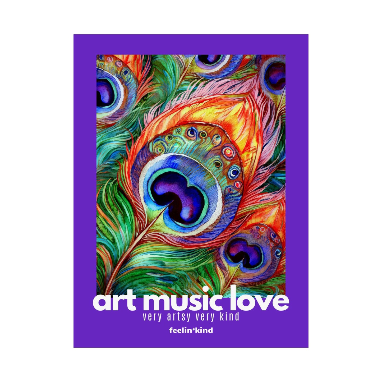 Art Music Love – Peacock Feather Poster