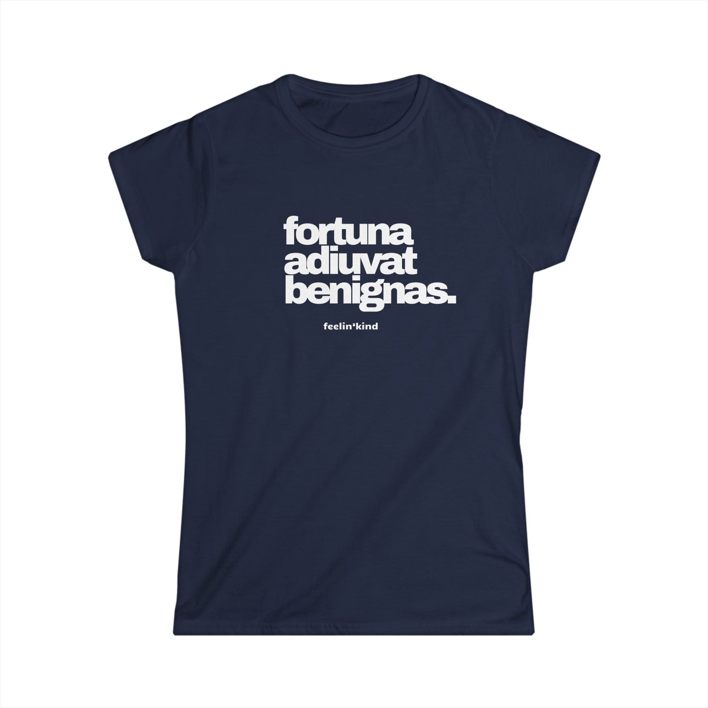 Fortune Favors the Kind Women's Tee