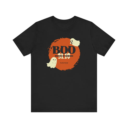 BOO Ghosts – Beware of Kindness Tee
