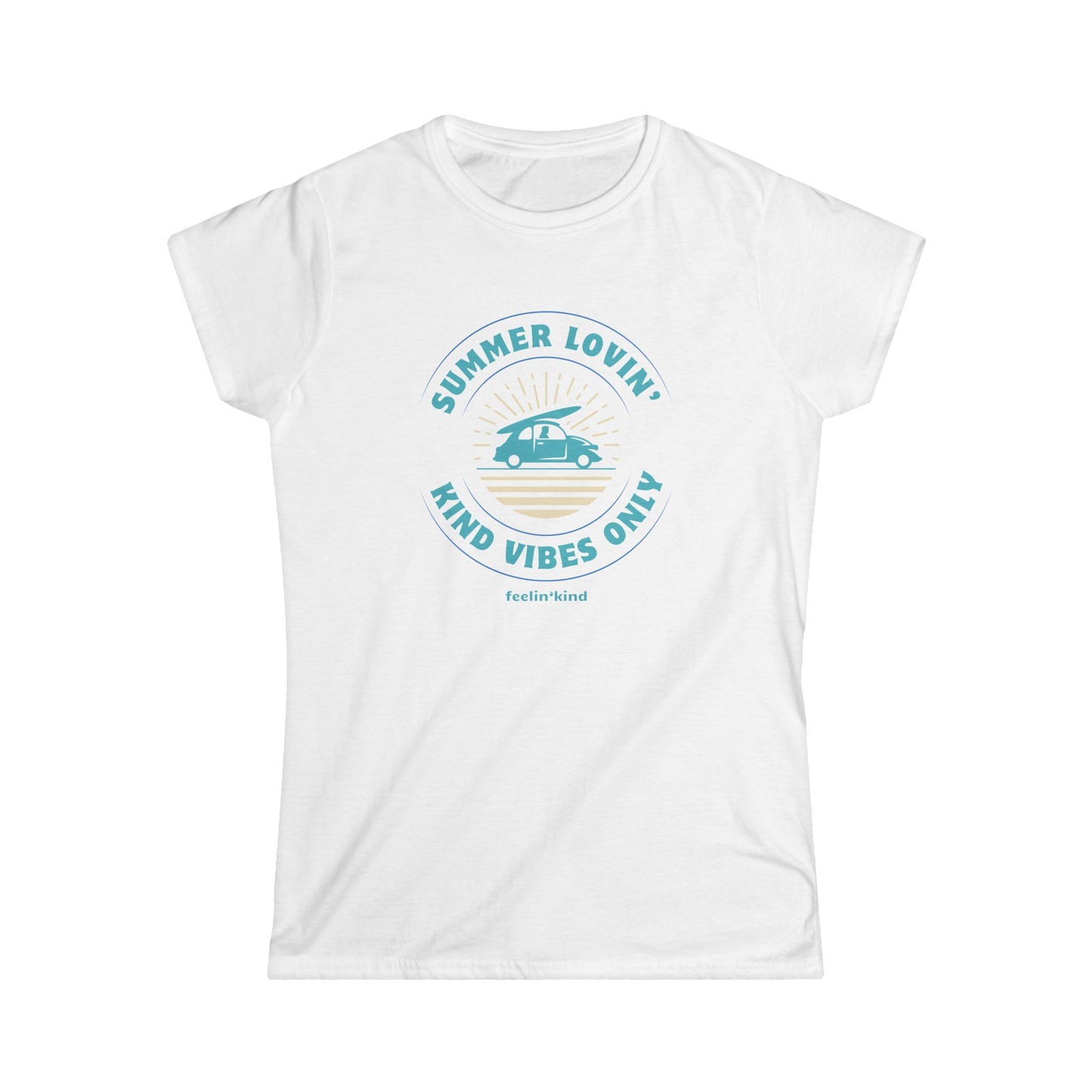 Summer Lovin', Kind Vibes Only T-Shirt