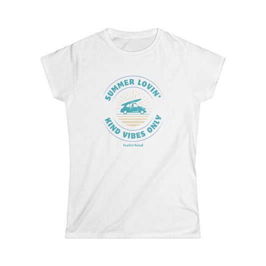 Summer Lovin', Kind Vibes Only T-Shirt