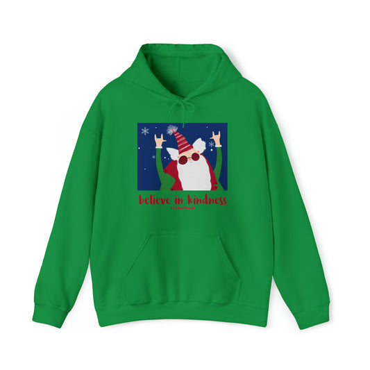 Believe in Kindness  hoodie featuring a cool Santa design inspired by the spirit of goodwill, perfect for the holidays.