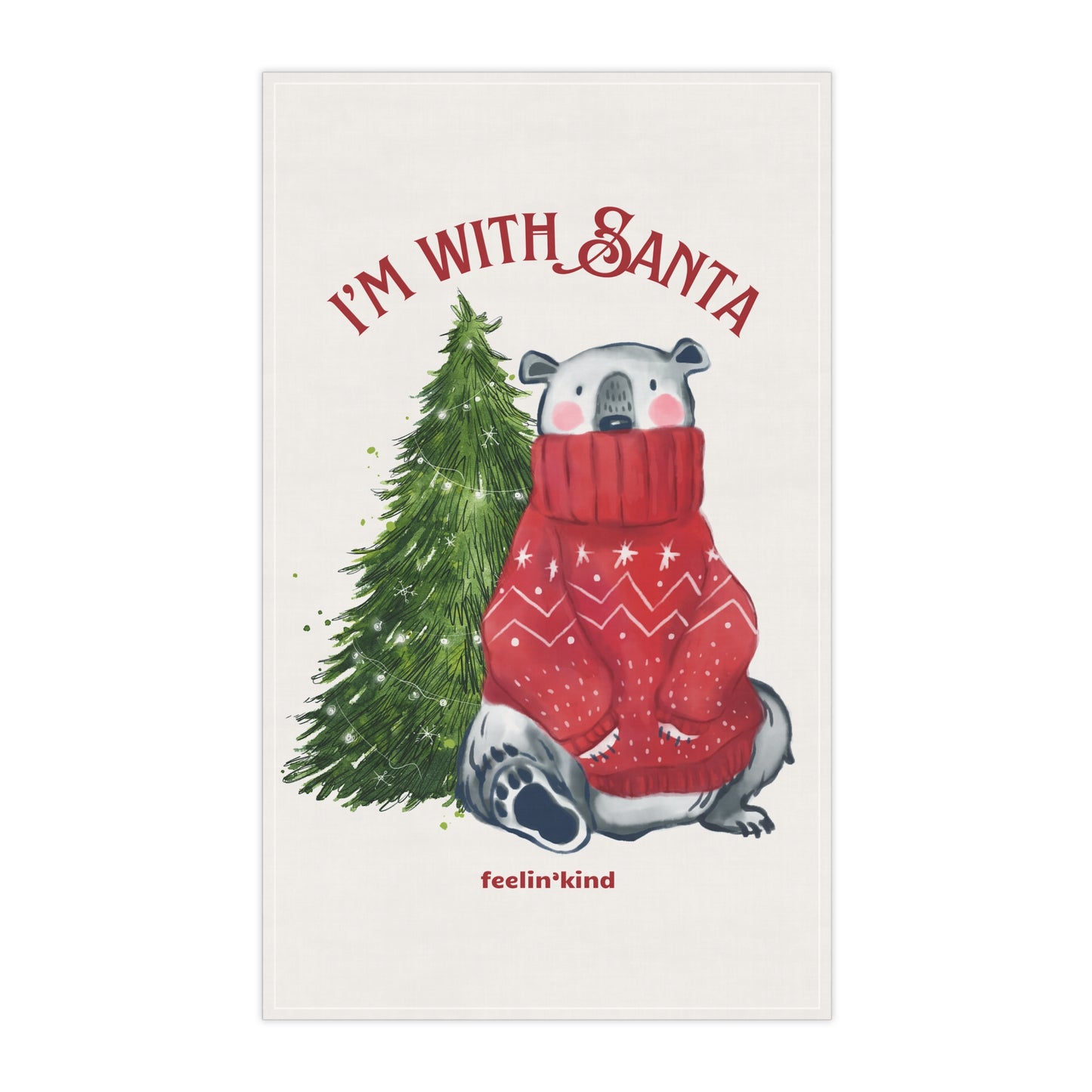 I'm With Santa Holiday Kitchen Towel